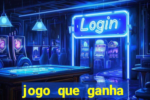 jogo que ganha dinheiro sem depositar nada